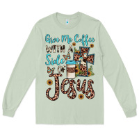 Matcha give me coffee with a side of jesus Long Sleeve Tee - JahusDesignShop