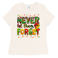 Bone never let them forget Ladies Tee - Zillion Design Studio
