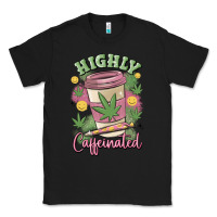 Black highly caffeinated Classic Tee - MaliasSmallBusiness
