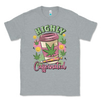 Heather Grey highly caffeinated Classic Tee - MaliasSmallBusiness