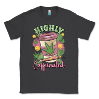 Smoke highly caffeinated Classic Tee - MaliasSmallBusiness