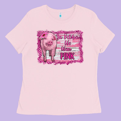 In October We Wear Pink Pig Ladies Tee Designed By Ranaportraitstore