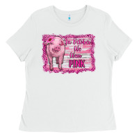 White in october we wear pink pig Ladies Tee - RanaPortraitStore