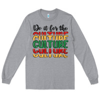Heather Grey do it for the culture Long Sleeve Tee - MaliasSmallBusiness