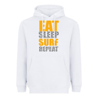 White eat sleep surf repeat Heavyweight Hoodie - Bettercallsaul