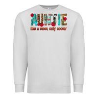 Dove Grey Auntie Like a Mom Only Cooler Premium Sweatshirt - texasbilliewilder