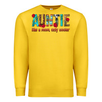 Lemon Auntie Like a Mom Only Cooler Premium Sweatshirt - texasbilliewilder