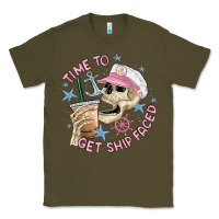 Army Green time to get ship faced Classic Tee - MaliasSmallBusiness