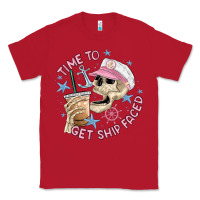 Red time to get ship faced Classic Tee - MaliasSmallBusiness