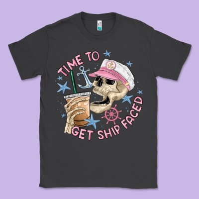 Time To Get Ship Faced Classic Tee Designed By Maliassmallbusiness