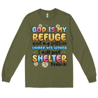 Army Green god is my refuge and my fortress under his wings Long Sleeve Tee - MaliasSmallBusiness