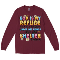 Burgundy god is my refuge and my fortress under his wings Long Sleeve Tee - MaliasSmallBusiness