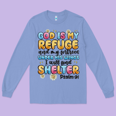 God Is My Refuge And My Fortress Under His Wings Long Sleeve Tee Designed By Maliassmallbusiness