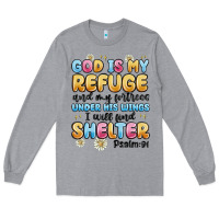 Heather Grey god is my refuge and my fortress under his wings Long Sleeve Tee - MaliasSmallBusiness