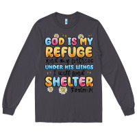 Smoke god is my refuge and my fortress under his wings Long Sleeve Tee - MaliasSmallBusiness