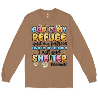 Toasted Coconut god is my refuge and my fortress under his wings Long Sleeve Tee - MaliasSmallBusiness