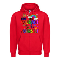 Red courage to be yourself rainbow message Zipper Hoodie - LillyAllenDesigns