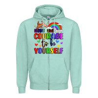 Seafoam courage to be yourself rainbow message Zipper Hoodie - LillyAllenDesigns