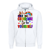 White courage to be yourself rainbow message Zipper Hoodie - LillyAllenDesigns