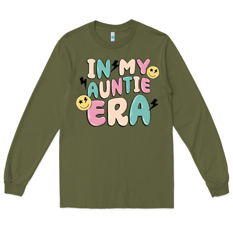 In My Auntie Era Long Sleeve Tee by MaliasSmallBusiness | Teevron