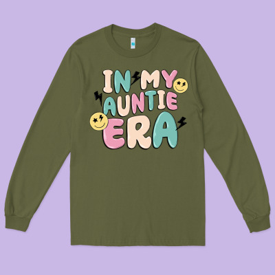 In My Auntie Era Long Sleeve Tee Designed By Maliassmallbusiness