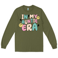 Army Green in my auntie era Long Sleeve Tee - MaliasSmallBusiness