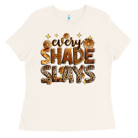 Bone every shade slays Ladies Tee - Zillion Design Studio