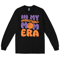 Black in my basketball mom era Long Sleeve Tee - MaliasSmallBusiness