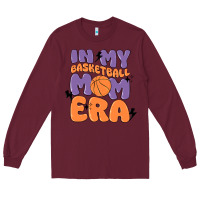 Burgundy in my basketball mom era Long Sleeve Tee - MaliasSmallBusiness
