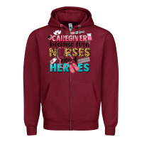 Burgundy caregiver because nurses need heroes Zipper Hoodie - LillyAllenDesigns
