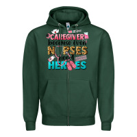 Sports Green caregiver because nurses need heroes Zipper Hoodie - LillyAllenDesigns