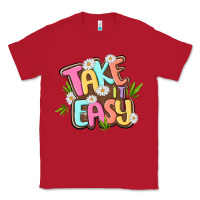 Red take it easy Classic Tee - MaliasSmallBusiness