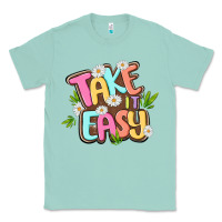 Seafoam take it easy Classic Tee - MaliasSmallBusiness