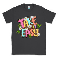 Smoke take it easy Classic Tee - MaliasSmallBusiness