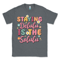 Charcoal Heather staying delulu is the solulu Classic Tee - MaliasSmallBusiness