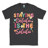 Smoke staying delulu is the solulu Classic Tee - MaliasSmallBusiness