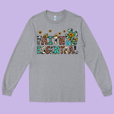 Faith Is Essential Long Sleeve Tee Designed By Jahusdesignshop