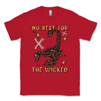 Red no rest for the wicked Classic Tee - MaliasSmallBusiness
