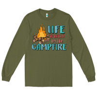 Army Green life is better by the campfire Long Sleeve Tee - MaliasSmallBusiness