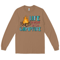Toasted Coconut life is better by the campfire Long Sleeve Tee - MaliasSmallBusiness
