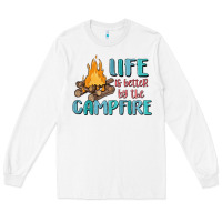 White life is better by the campfire Long Sleeve Tee - MaliasSmallBusiness