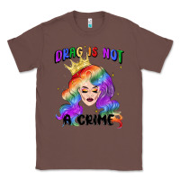 Chestnut drag is not a crime fabulous drag queen Classic Tee - MaliasSmallBusiness