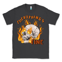 Smoke everything's fine Classic Tee - MaliasSmallBusiness
