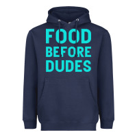 Navy Food Before Dudes Heavyweight Hoodie - Bettercallsaul