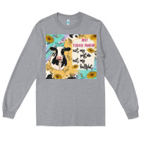 Heather Grey not today heifer Long Sleeve Tee - MaliasSmallBusiness