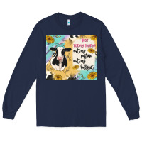 Navy not today heifer Long Sleeve Tee - MaliasSmallBusiness