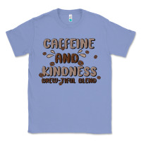 Colony Blue caffeine & kindness Classic Tee - MaliasSmallBusiness