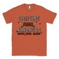 Copper caffeine & kindness Classic Tee - MaliasSmallBusiness