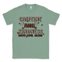 Sage caffeine & kindness Classic Tee - MaliasSmallBusiness
