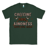 Sports Green caffeine & kindness Classic Tee - MaliasSmallBusiness